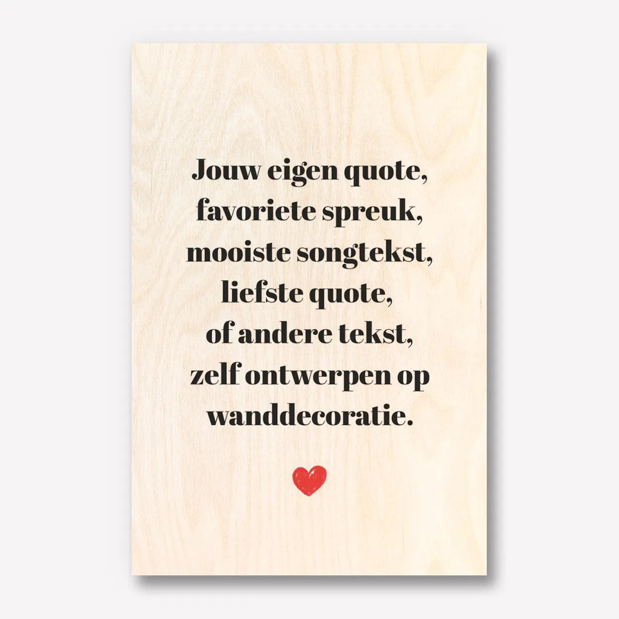 Tekst Hout 20x30 met hartje