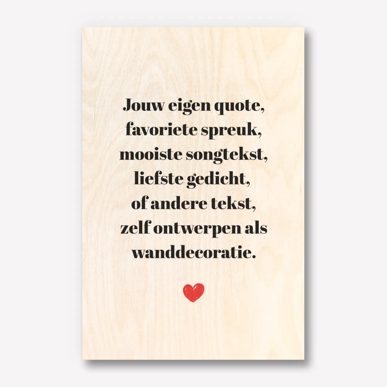 Tekst Hout 40x60 met hartje