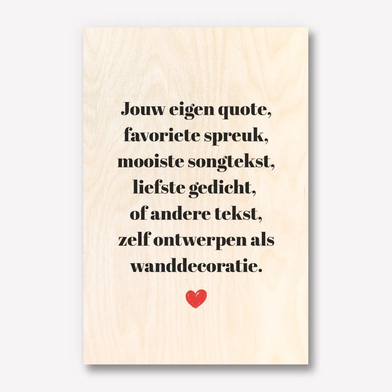 Tekst Hout 60x90 met hartje
