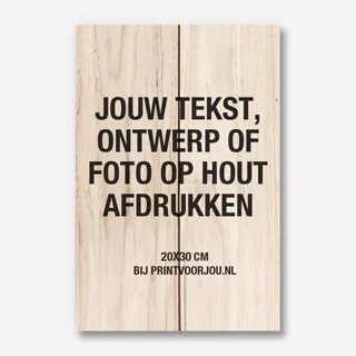 Tekst ontwerp of foto op hout afdrukken 20x30