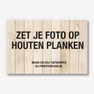 Foto op hout maken en afdrukken 90x60