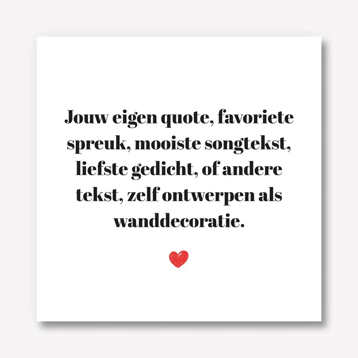 Tekst Karton 40x40 met hartje