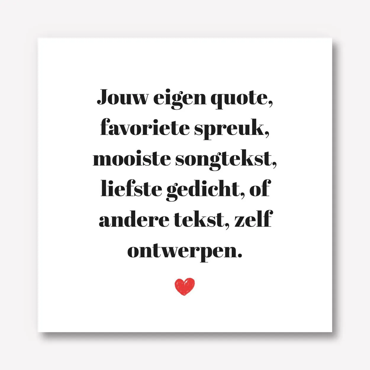 Tekst Karton 50x50 met hartje