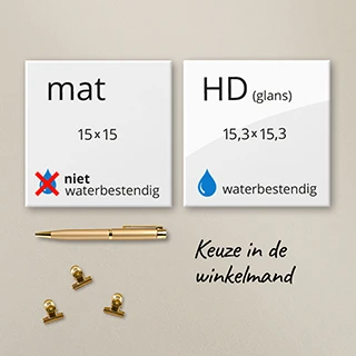 Tegeltjes keuze mat of hd glans