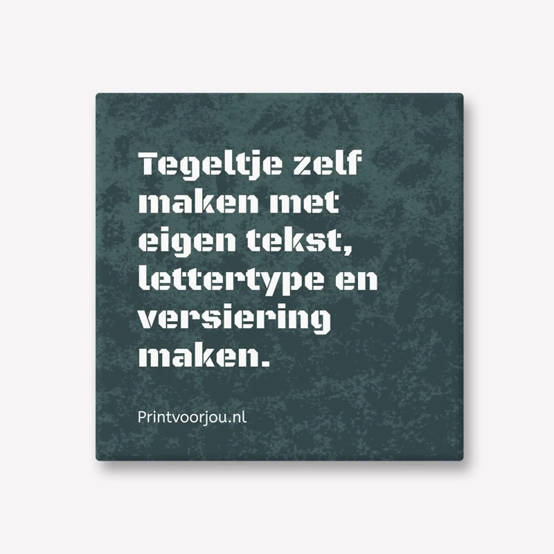 Stoer tekst tegeltje leger groen
