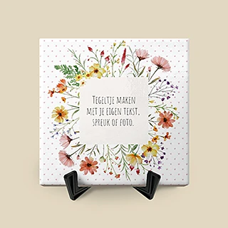 Tegeltje met tekst en bloemen