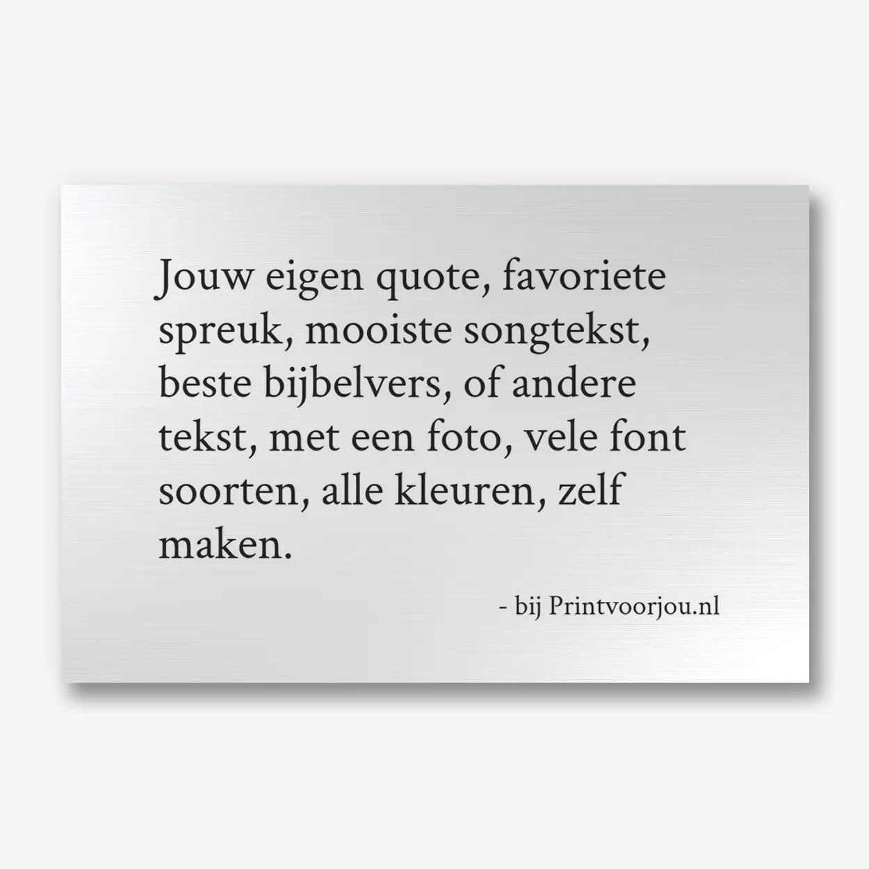 Aluminium met tekst 60x40